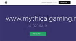 Desktop Screenshot of mythicalgaming.net